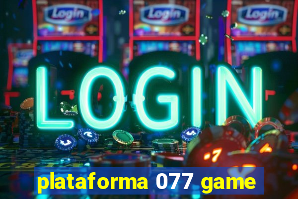 plataforma 077 game